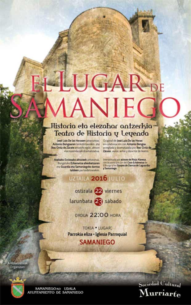 "El lugar de Samaniego": teatro histórico y de leyenda