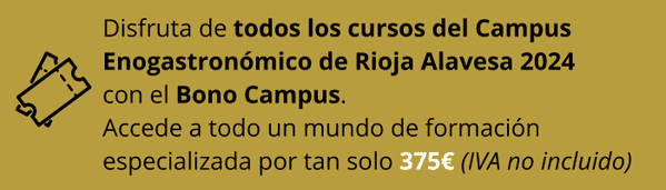 Campus Enogastronómico de Rioja Alavesa